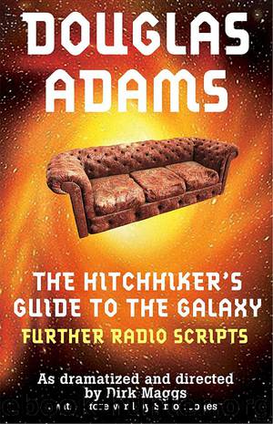 The Hitchhiker’s Guide to the Galaxy Radio Scripts by Douglas Adams