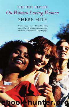 The Hite Report on Women Loving Women by Shere Hite