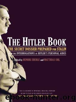 The Hitler Book by Henrik Eberle
