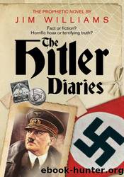The Hitler Diaries by Jim Williams
