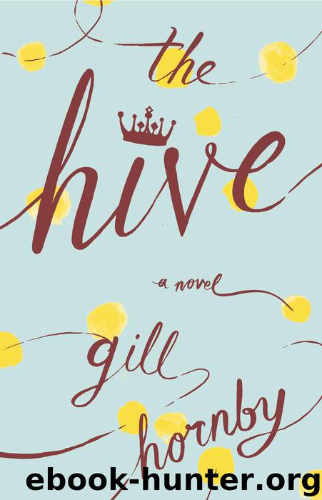 The Hive by Gill Hornby