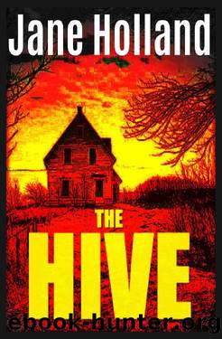 The Hive by Jane Holland