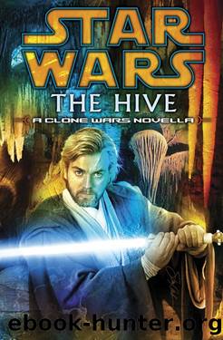 The Hive: Star Wars (Short Story) by Steven Barnes