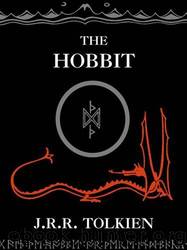 The Hobbit by Tolkien J. R. R