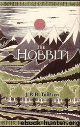 The Hobbit by Tolkien J.R.R