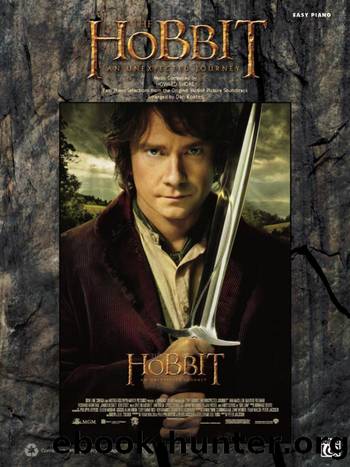 The Hobbit: An Unexpected Journey: Easy Piano Sheet Music Selections From the Motion Picture by Shore Howard Coates Dan