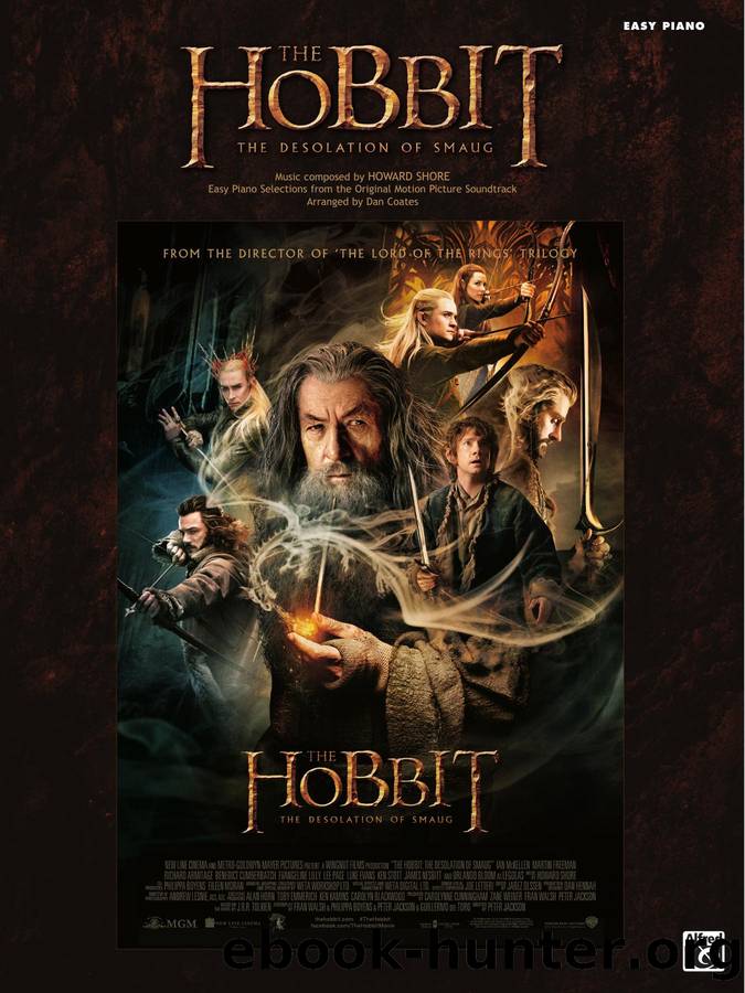 The Hobbit: The Desolation of Smaug: Easy Piano Selections From the Original Motion Picture Soundtrack by Shore Howard Coates Dan