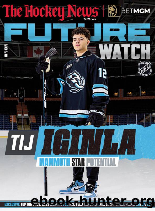 The Hockey News 2025-26 Vol. 79 No. 8 Future Watch 2026 by Unknown