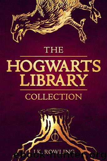 The Hogwarts Library Collection (Hogwarts Library book) by Rowling J.K