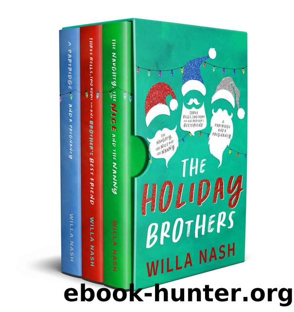 The Holiday Brothers Complete Series by Nash Willa & Perry Devney