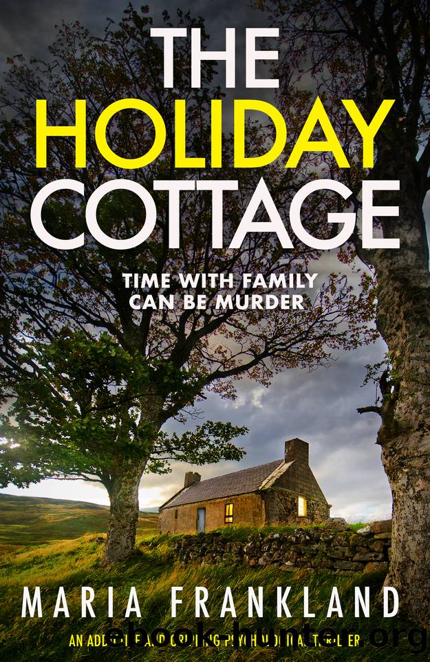 The Holiday Cottage: Time with family can be murder by Maria Frankland