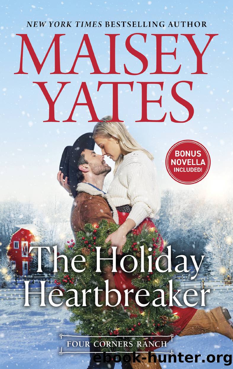 The Holiday Heartbreaker by Maisey Yates