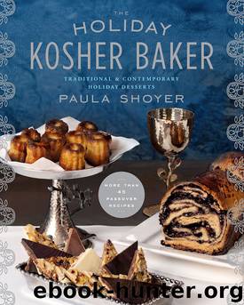 The Holiday Kosher Baker by Paula Shoyer