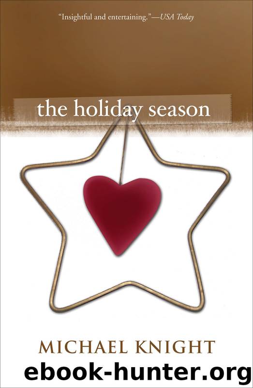 The Holiday Season by Michael Knight