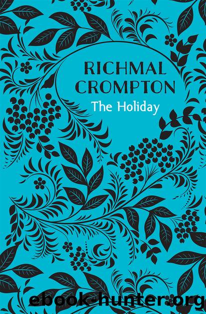 The Holiday by Richmal Crompton