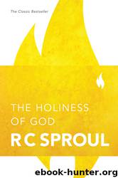 The Holiness of God by R. C. Sproul