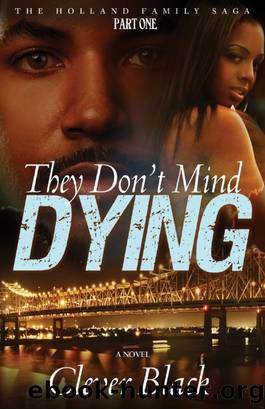 The Holland Family Saga Part One by Clever Black