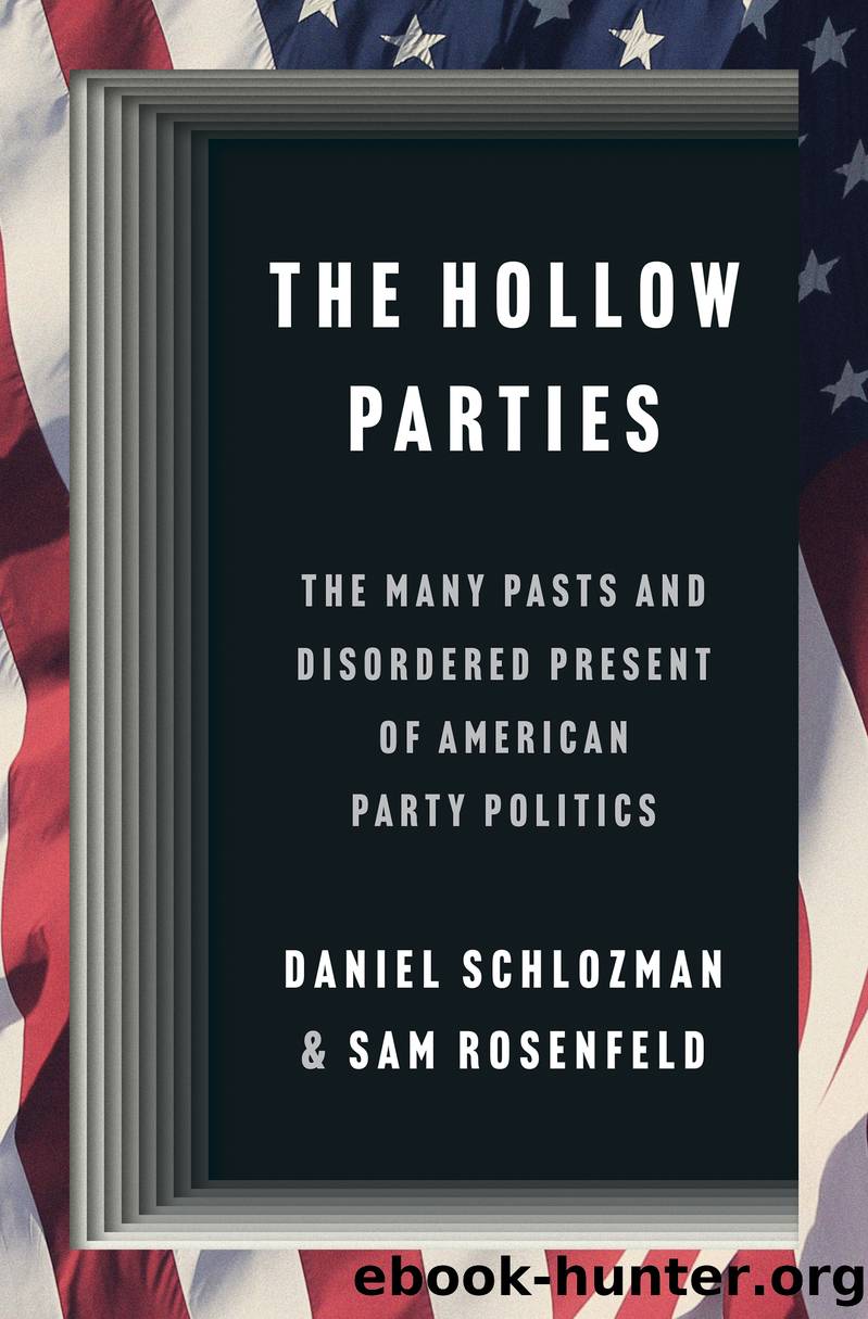 The Hollow Parties by Daniel Schlozman