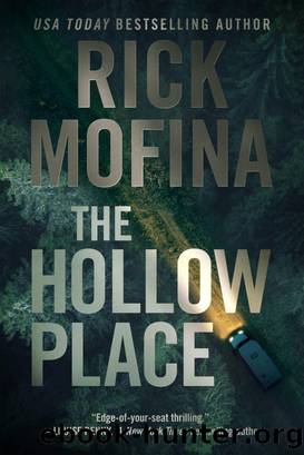 The Hollow Place by Rick Mofina
