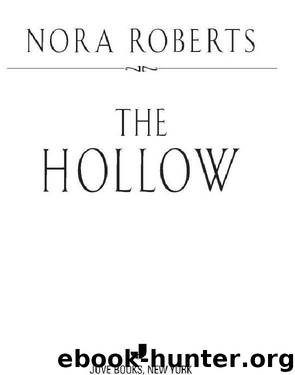 The Hollow by Nora Roberts