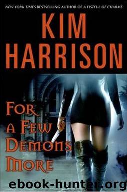 The Hollows #05 - For A Few Demons More by Kim Harrison
