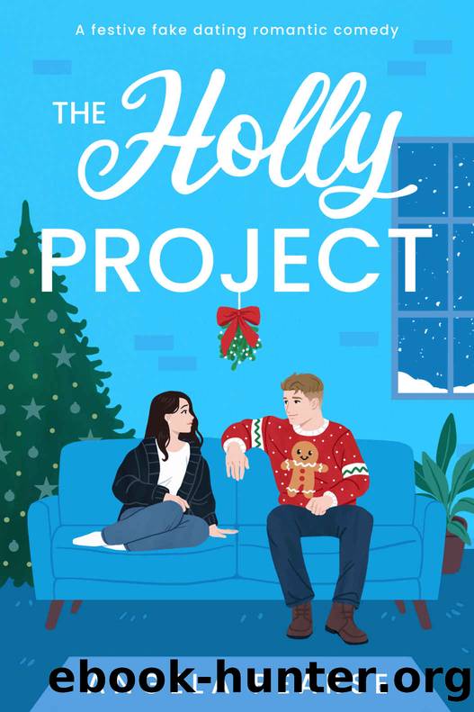 The Holly Project: A festive fake dating romantic comedy to curl up with this Christmas by Angela Pearse