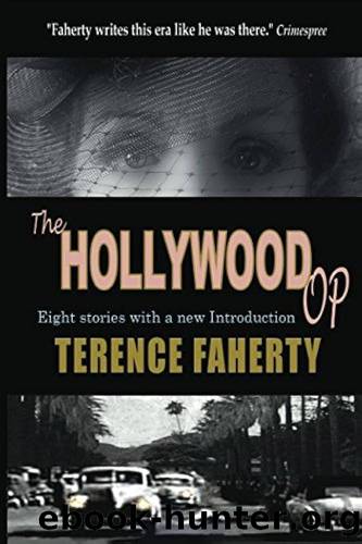 The Hollywood Op by Terence Faherty
