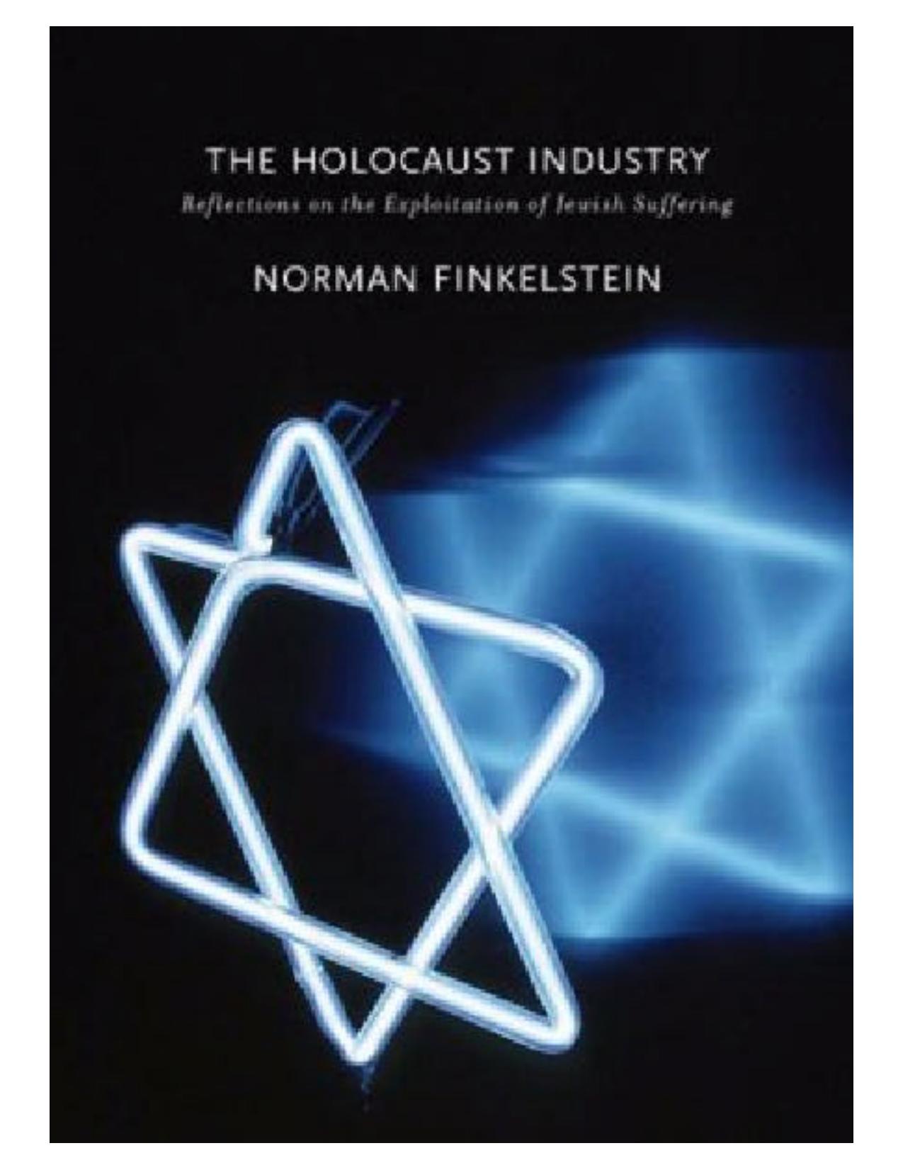 The Holocaust Industry by Norman Finkelstein
