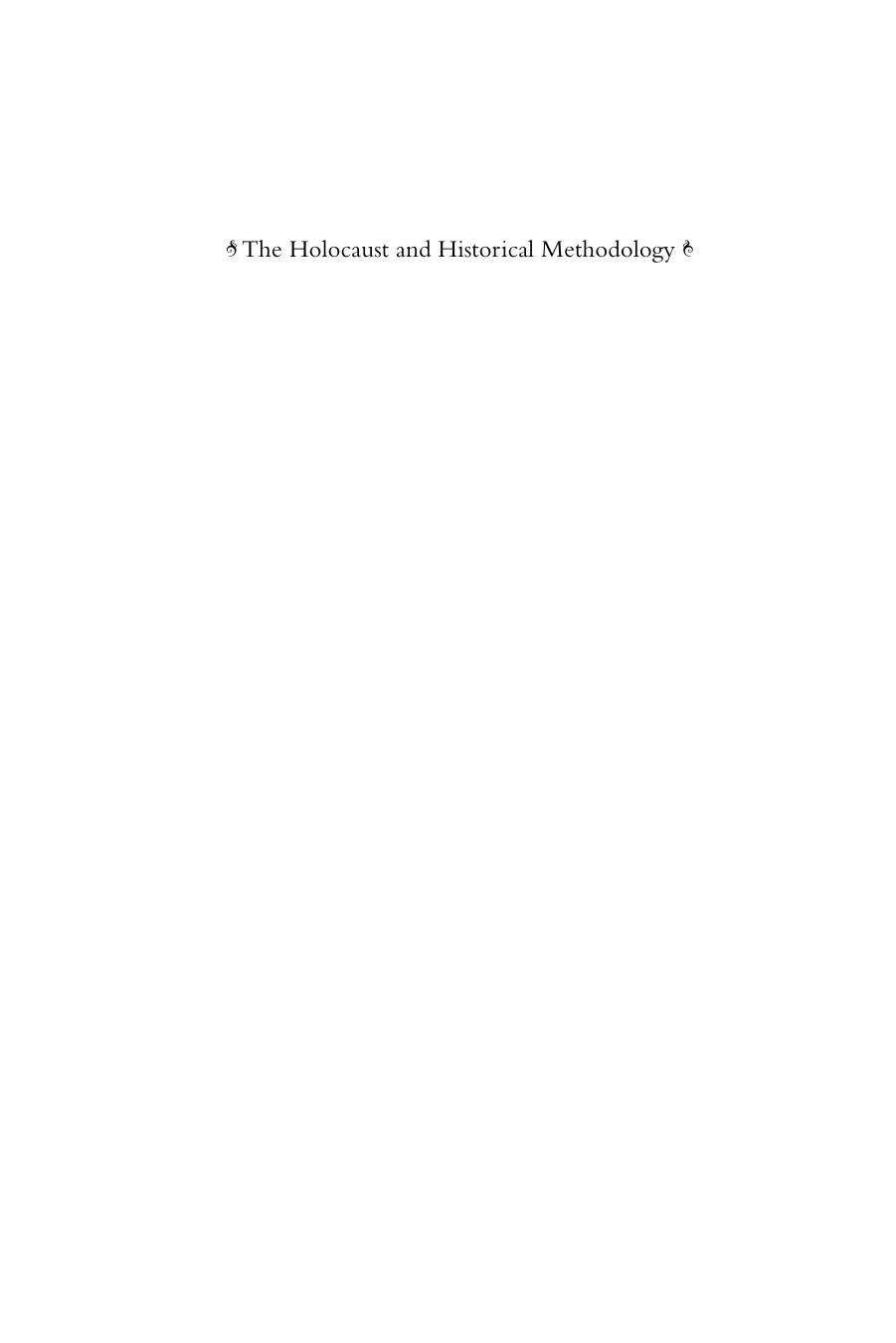The Holocaust and Historical Methodology by Dan Stone (editor)