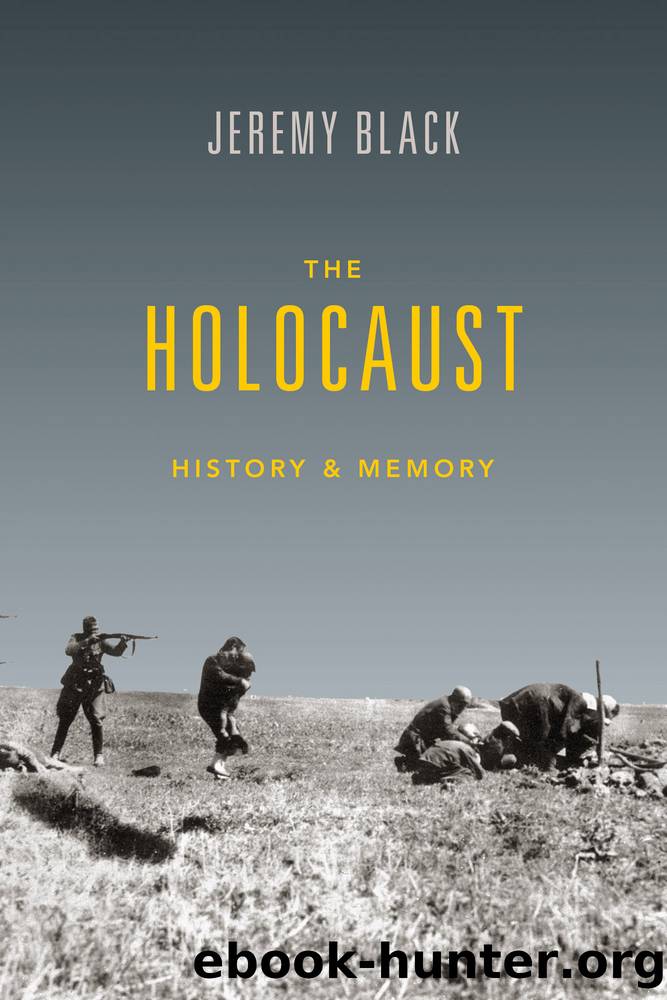 The Holocaust by Jeremy Black
