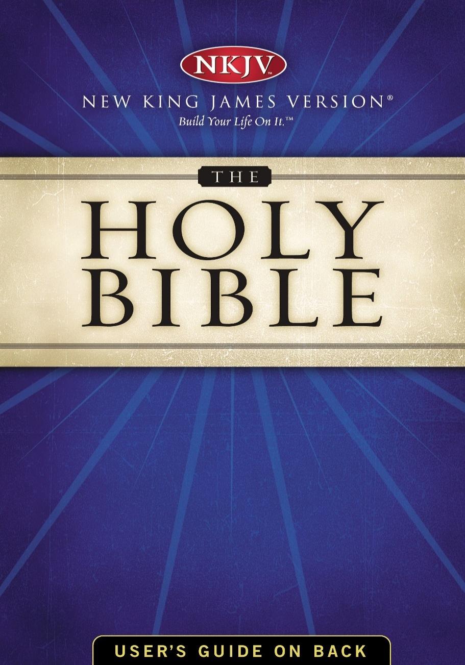 The Holy Bible, New King James Version by Thomas Nelson