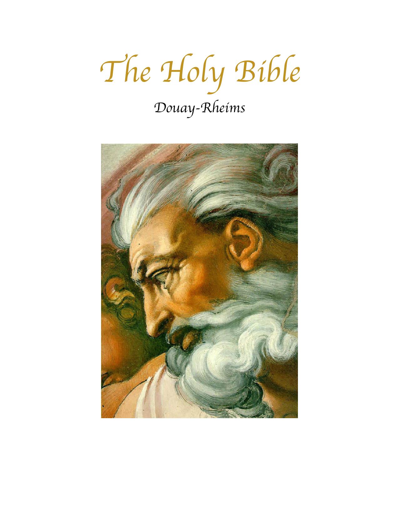 The Holy Bible: Douay-Rheims by Anonymous