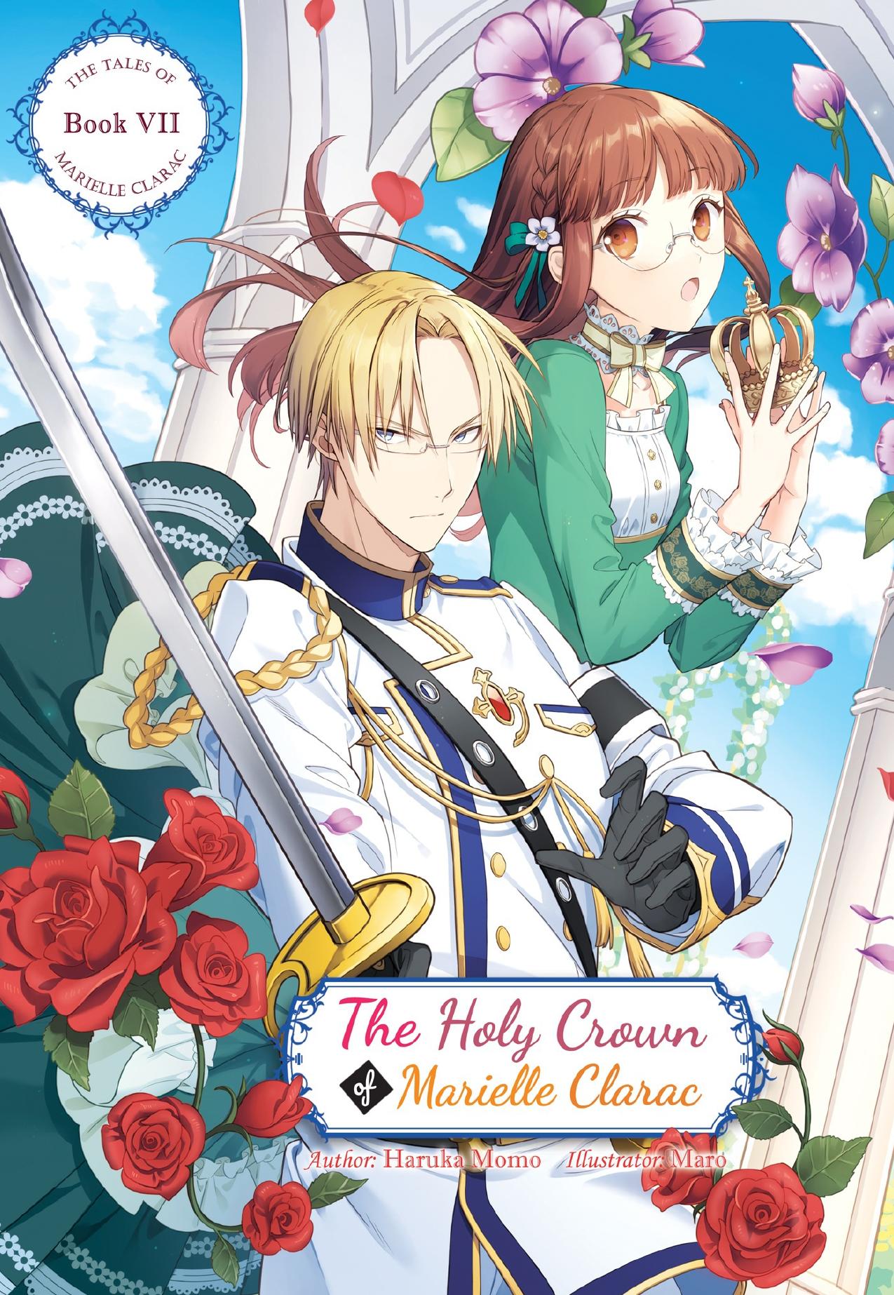 The Holy Crown of Marielle Clarac by Haruka Momo
