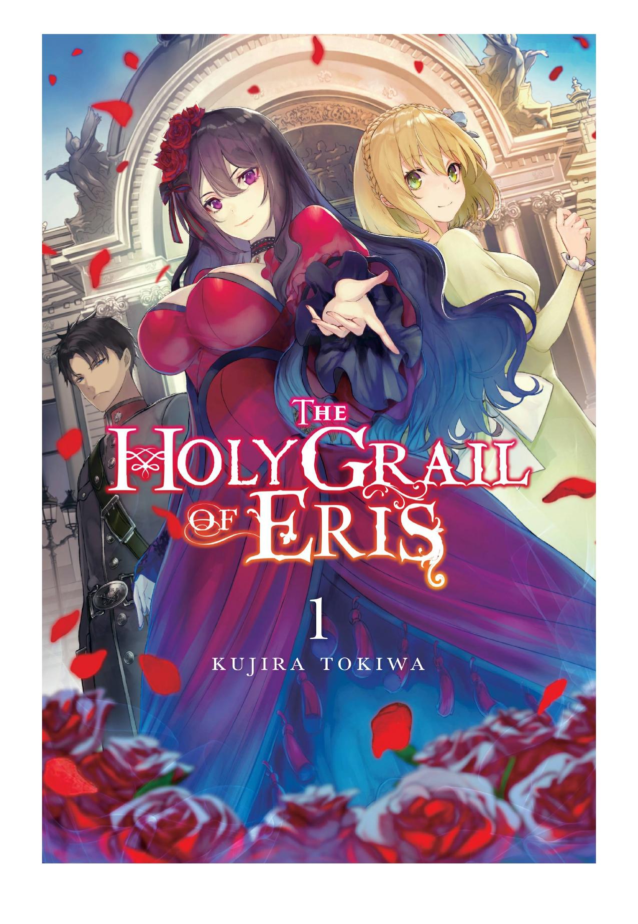 The Holy Grail of Eris, Vol. 1 by Kujira Tokiwa & Yu-Nagi