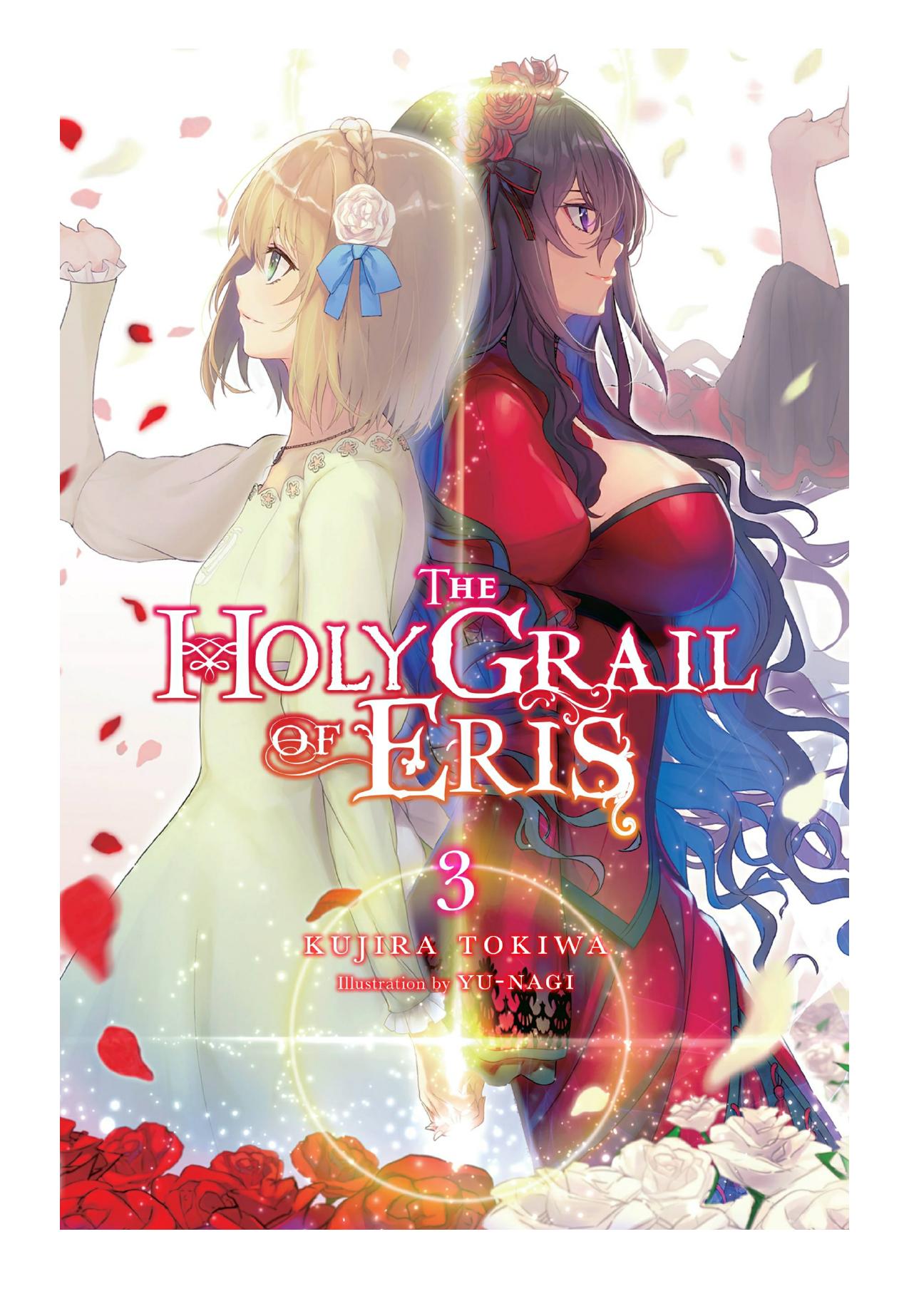 The Holy Grail of Eris, Vol. 3 by Kujira Tokiwa & Yu-nagi