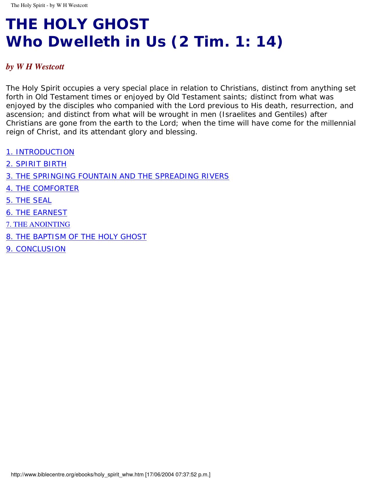 The Holy Spirit - by W H Westcott by W H Westcott