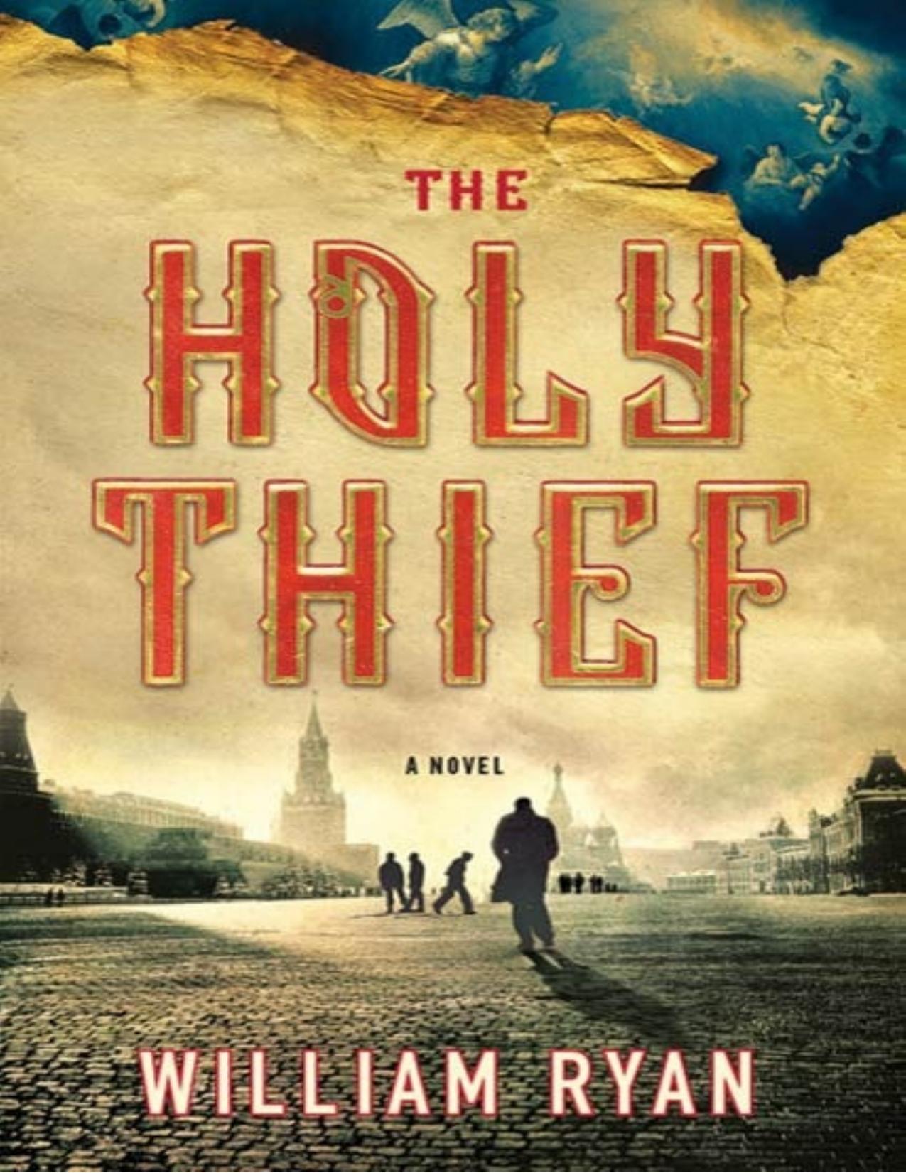 The Holy Thief: A Novel by William Ryan