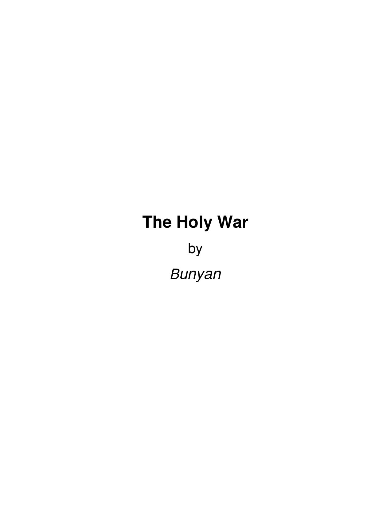 The Holy War by bunyan