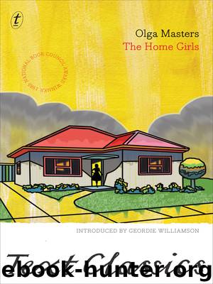 The Home Girls by Olga Masters