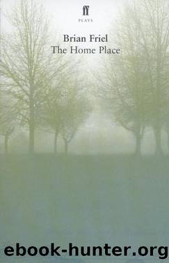 The Home Place by Brian Friel