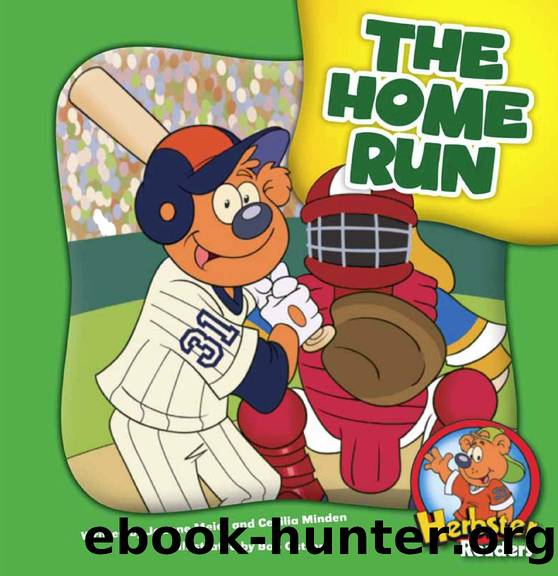The Home Run by Joanne Meier and Cecilia Minden
