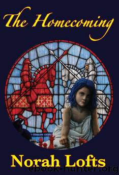 The Homecoming by Norah Lofts