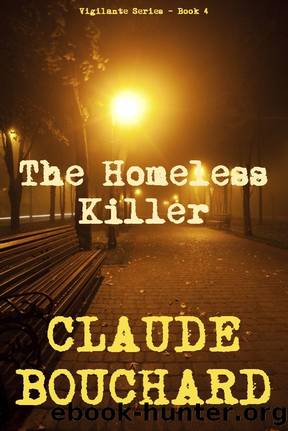 The Homeless Killer by Claude Bouchard