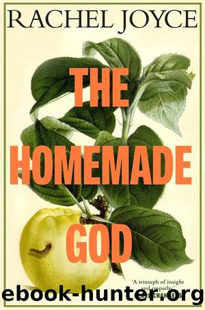 The Homemade God by Rachel Joyce
