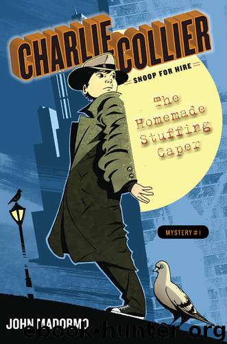 The Homemade Stuffing Caper by John V. Madormo