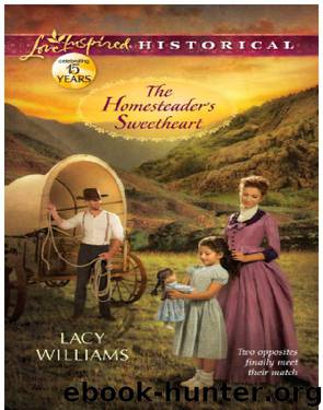 The Homesteader's Sweetheart by Lacy Williams