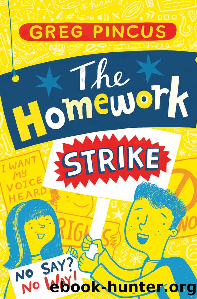 The Homework Strike by Greg Pincus