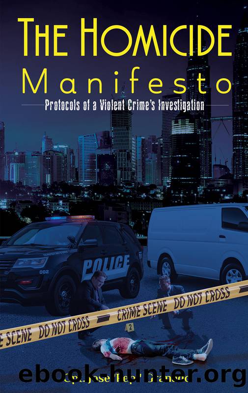 The Homicide Manifesto by Granado Cpt. Jose 'Pepi';