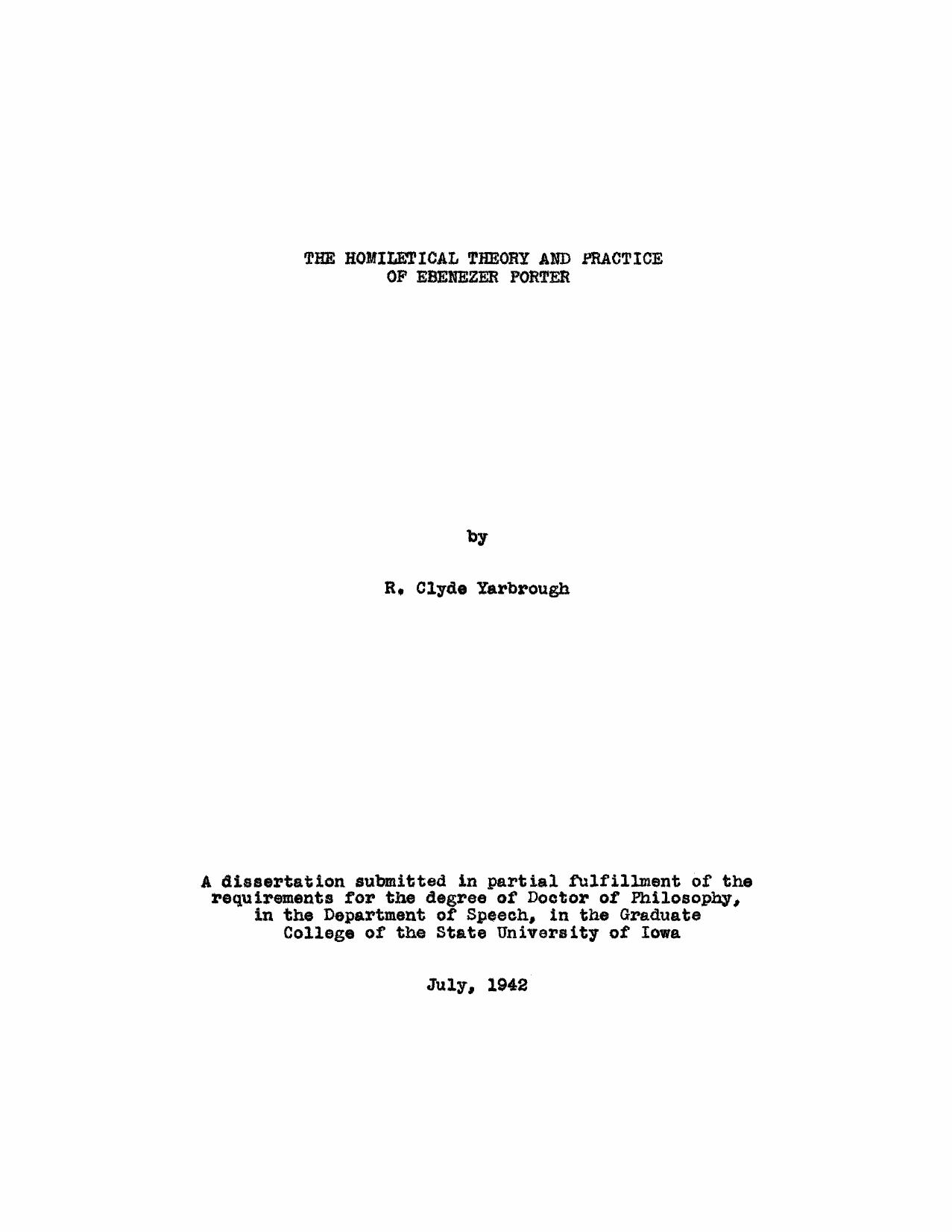 The Homiletical Theory and Practice of Ebenezer Porter by Yarbrough Robert Clyde