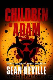 The Homo Vampirous Chronicles | Book 2 | Children of Adam by Deville Sean